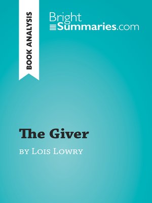 cover image of The Giver by Lois Lowry (Book Analysis)